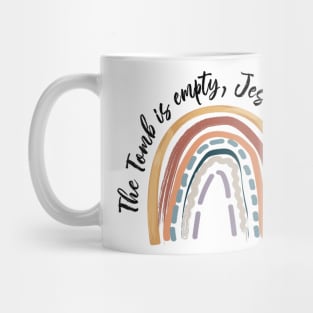 The Tomb Is Empty Jesus Is Alive He Is Risen Happy Easter Mug